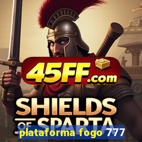 plataforma fogo 777